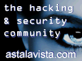 Astalavista.com - the hacking & security community